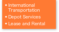 International Transportation / Depot Services  / Lease and Rental